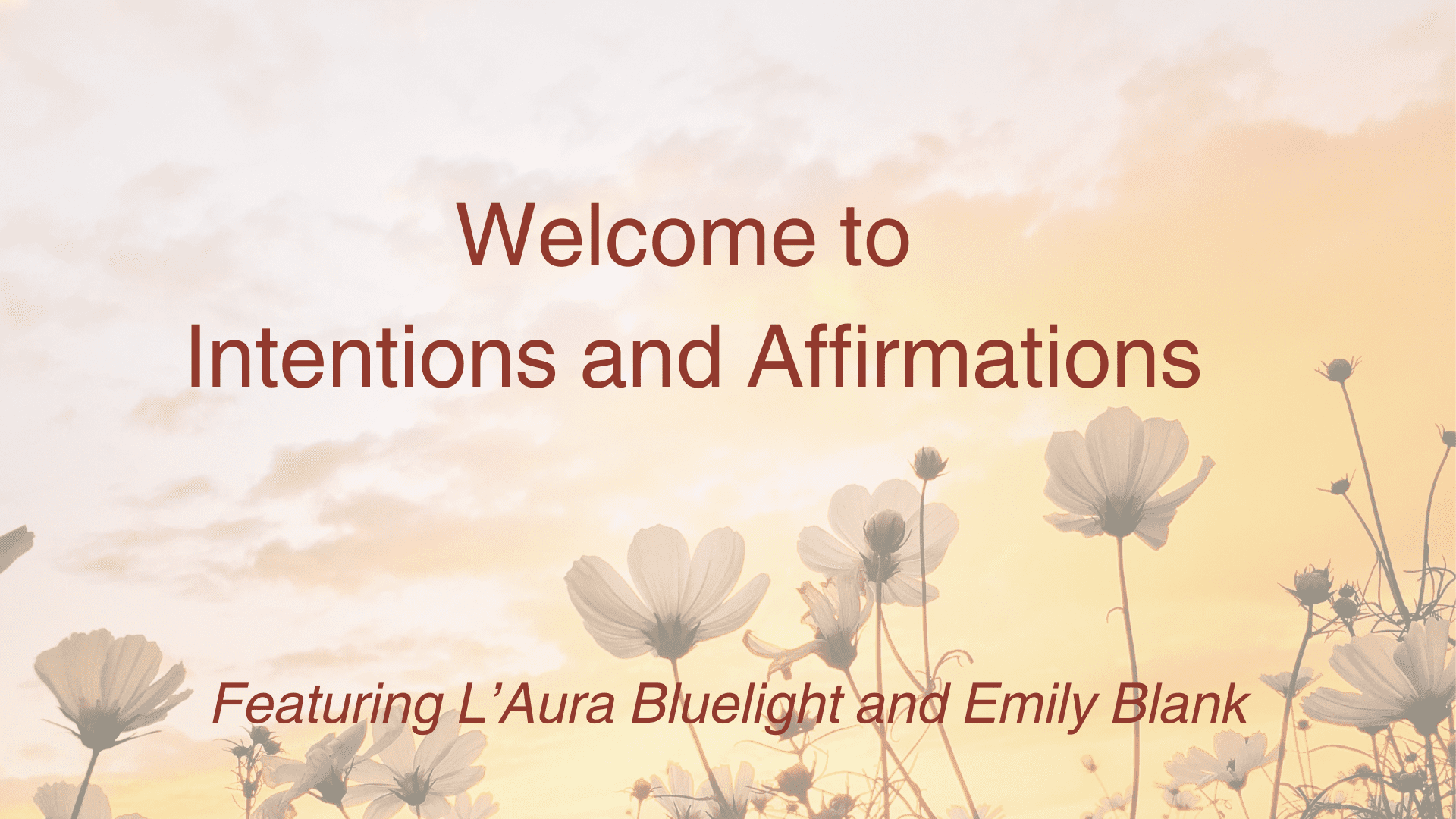 Intentions and Affirmations For A Healthy Mindset